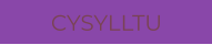 CYSYLLTU