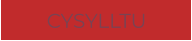 CYSYLLTU