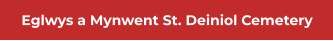 Eglwys a Mynwent St. Deiniol Cemetery